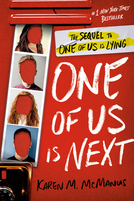 One of Us is Next - One of Us Is Lying #2 by Karen M. McManus