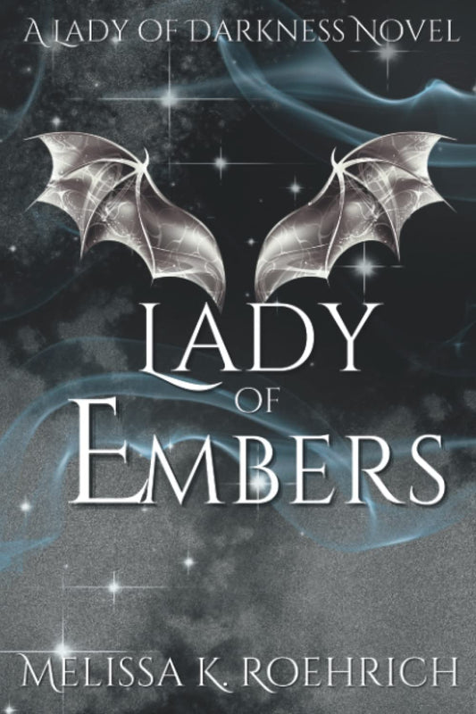 Lady of Embers - Lady of Darkness #4