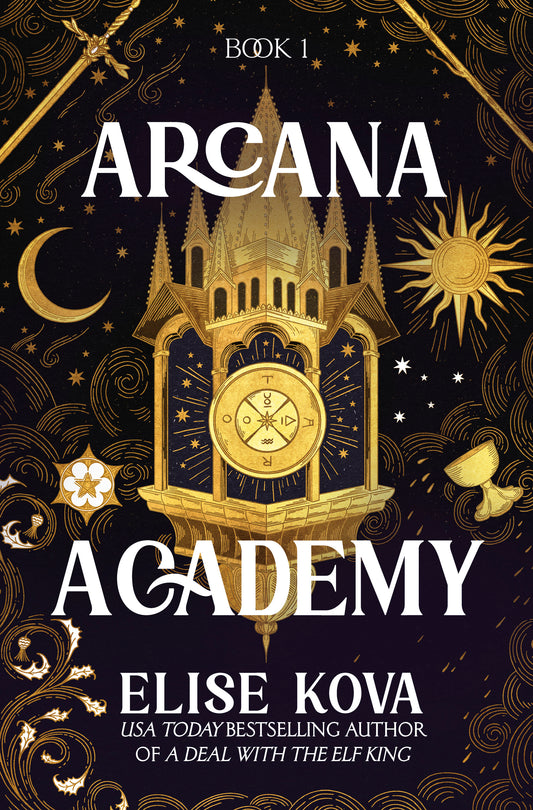 Arcana Academy - Arcana Academy #1 by Elise Kova (Hardcover)