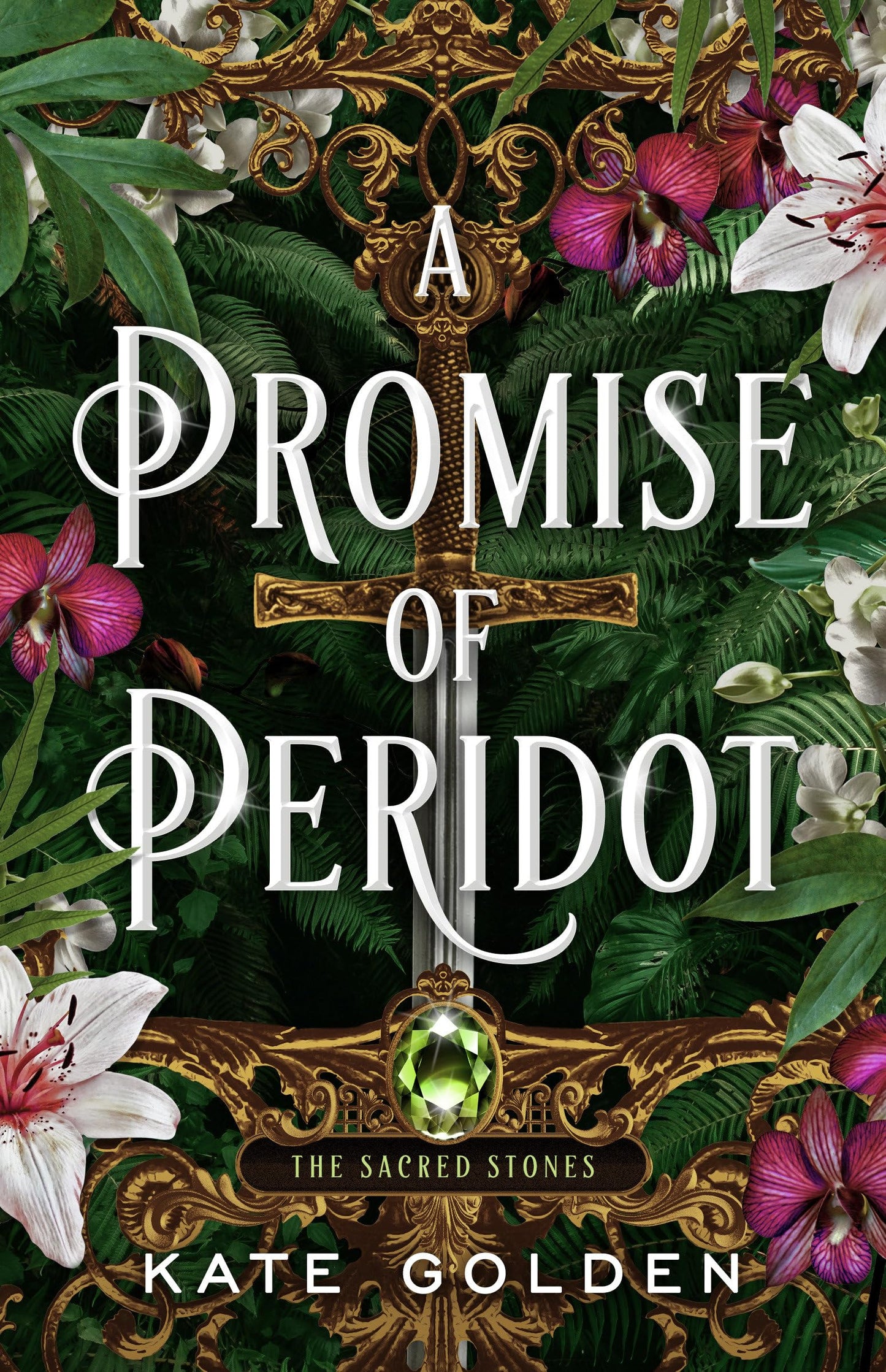 Promise of Peridot - The Sacred Stones Trilogy #2 by Kate Golden