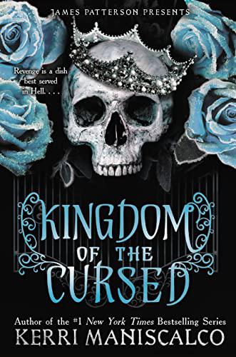 Kingdom of the Cursed - Kingdom of the Wicked #2 by Kerri Maniscalco