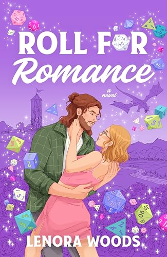 Roll for Romance - by Lenora Woods (Paperback)