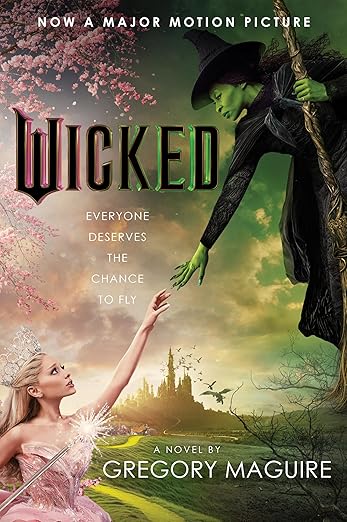 Wicked [Movie Tie-In] : The Life and Times of the Wicked Witch of the West