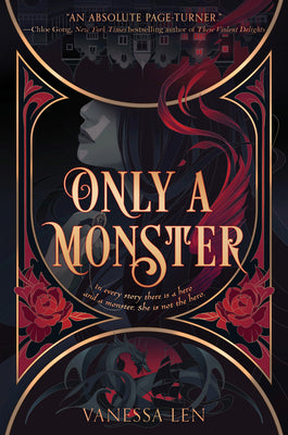 Only a Monster - Monsters #1 by Vanessa Len