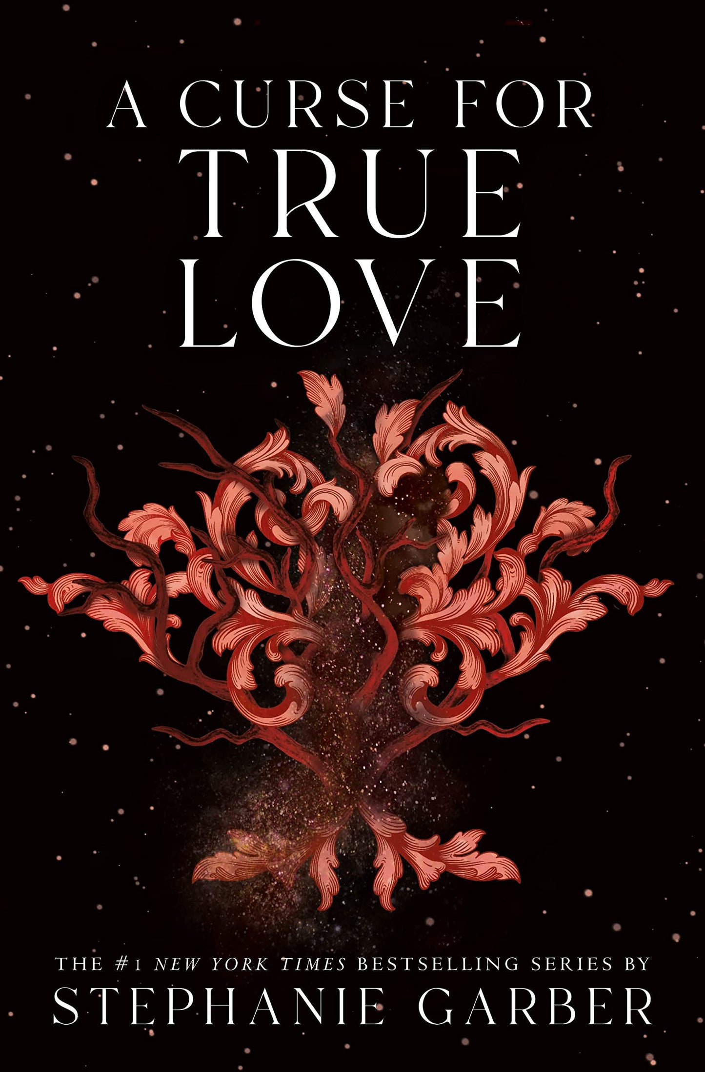 Curse for True Love - Once Upon a Broken Heart #3 by Stephanie Garber