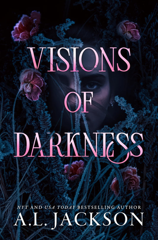 Visions of Darkness - by A.L. Jackson (Paperback)