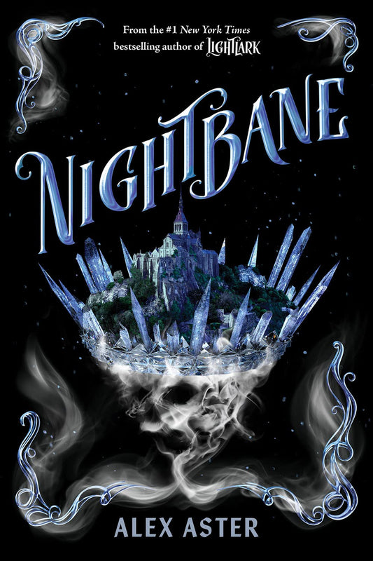 (ORDERED) Nightbane - Lightlark #2 by Alex Aster