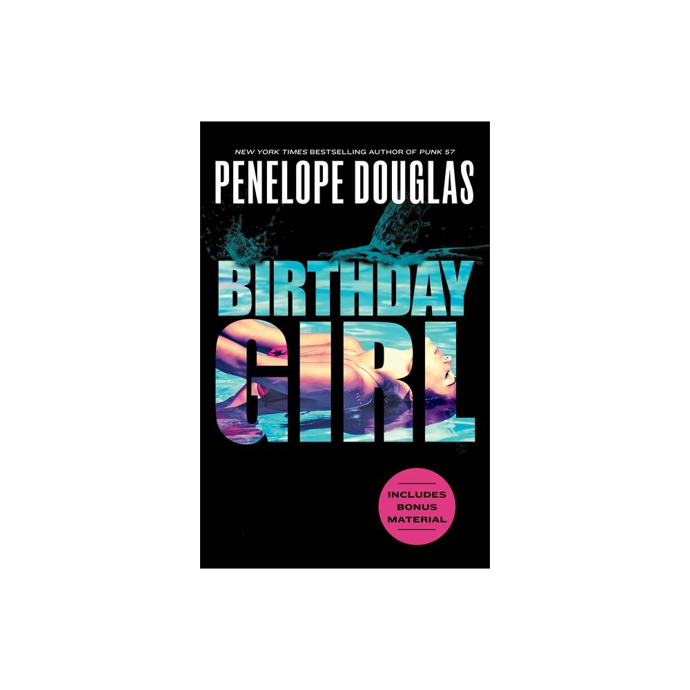 Birthday Girl - by Penelope Douglas (Paperback)