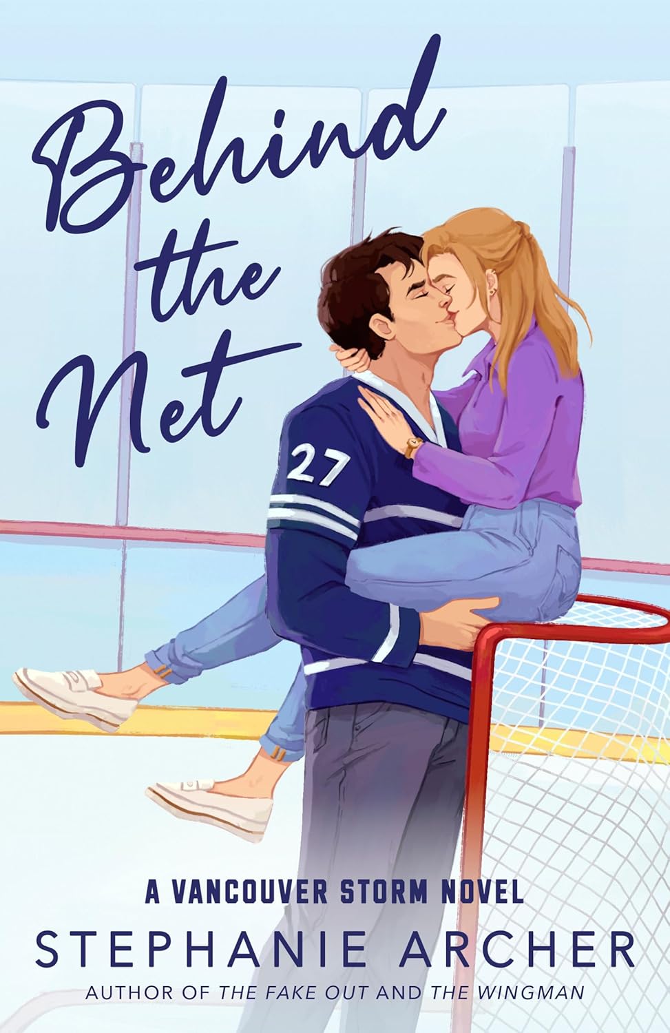 Behind the Net - by Stephanie Archer (Paperback)