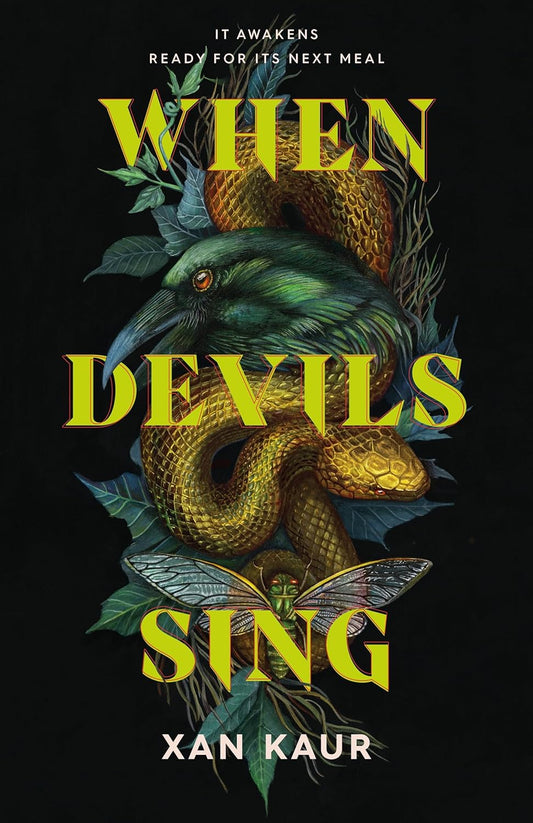 When Devils Sing - by Xan Kaur (Hardcover)