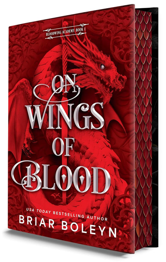 On Wings of Blood (Deluxe Limited Edition) Bloodwing Academy #1 by Briar Boleyn