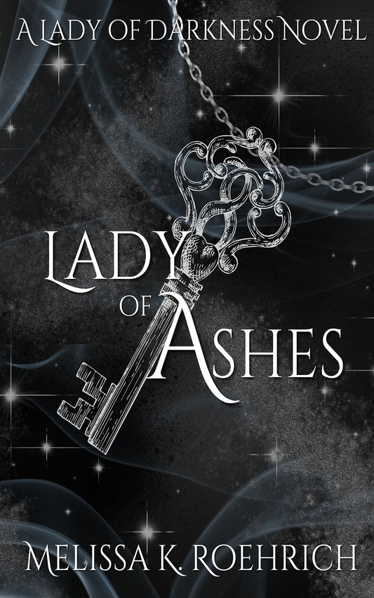 Lady of Ashes - Lady of Darkness #3