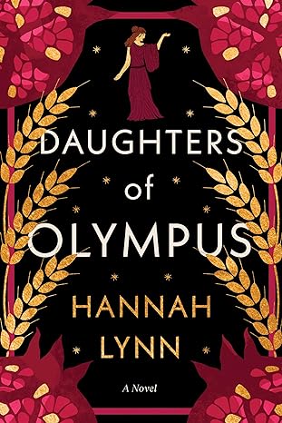 Daughters of Olympus - by Hannah Lynn (Paperback)