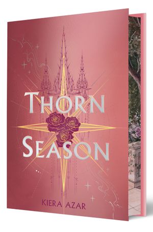 (09/02) Thorn Season Deluxe Limited Edition - Thorn Season #1 by Kiera Azar (Hardcover)