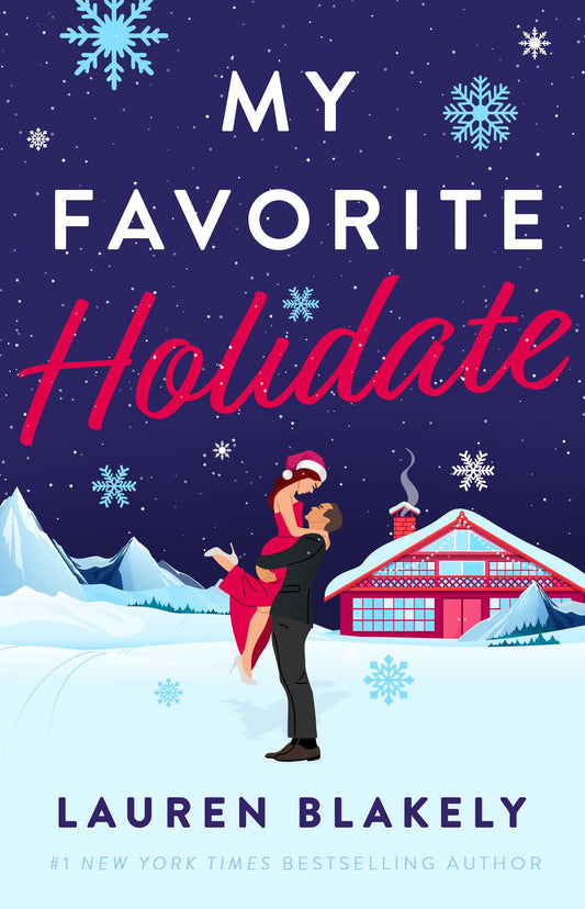 (10/07) My Favorite Holidate - by Lauren Blakely (Paperback)