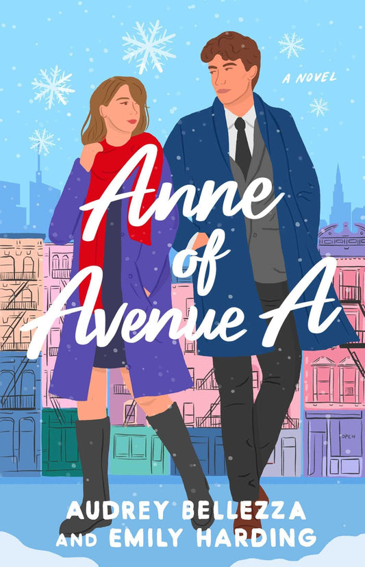 (10/28) Anne of Avenue A by Audrey Bellezza & Emily Harding