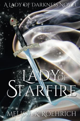 Lady of Starfire - Lady of Darkness #5