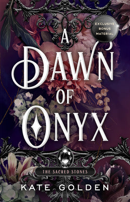 Dawn of Onyx - (The Sacred Stones Trilogy #1) by Kate Golden (Paperback)