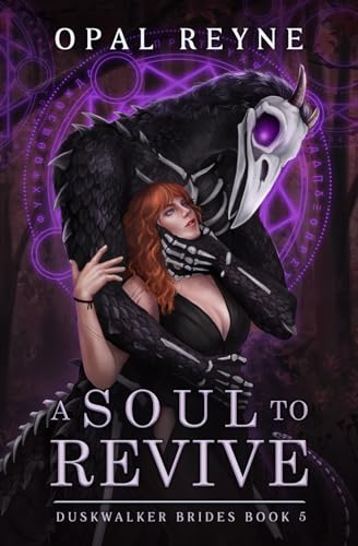 Soul to Revive - Duskwalker Brides #5 by Opal Reyne