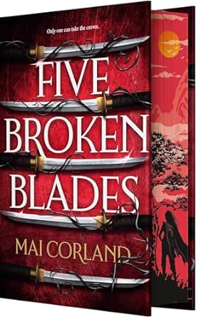 Five Broken Blades - The Broken Blades #1