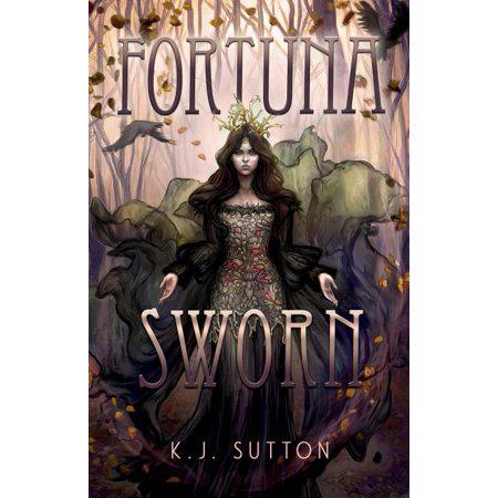Fortuna Sworn (Fortuna Sworn #1) by K.J. Sutton (paperback)