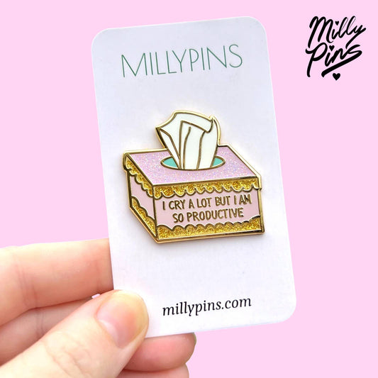 I Cry A Lot But I Am So Productive Enamel Pin