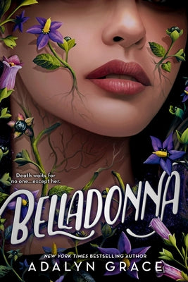 Belladonna - Belladonna #1 by Adalyn Grace (Paperback)