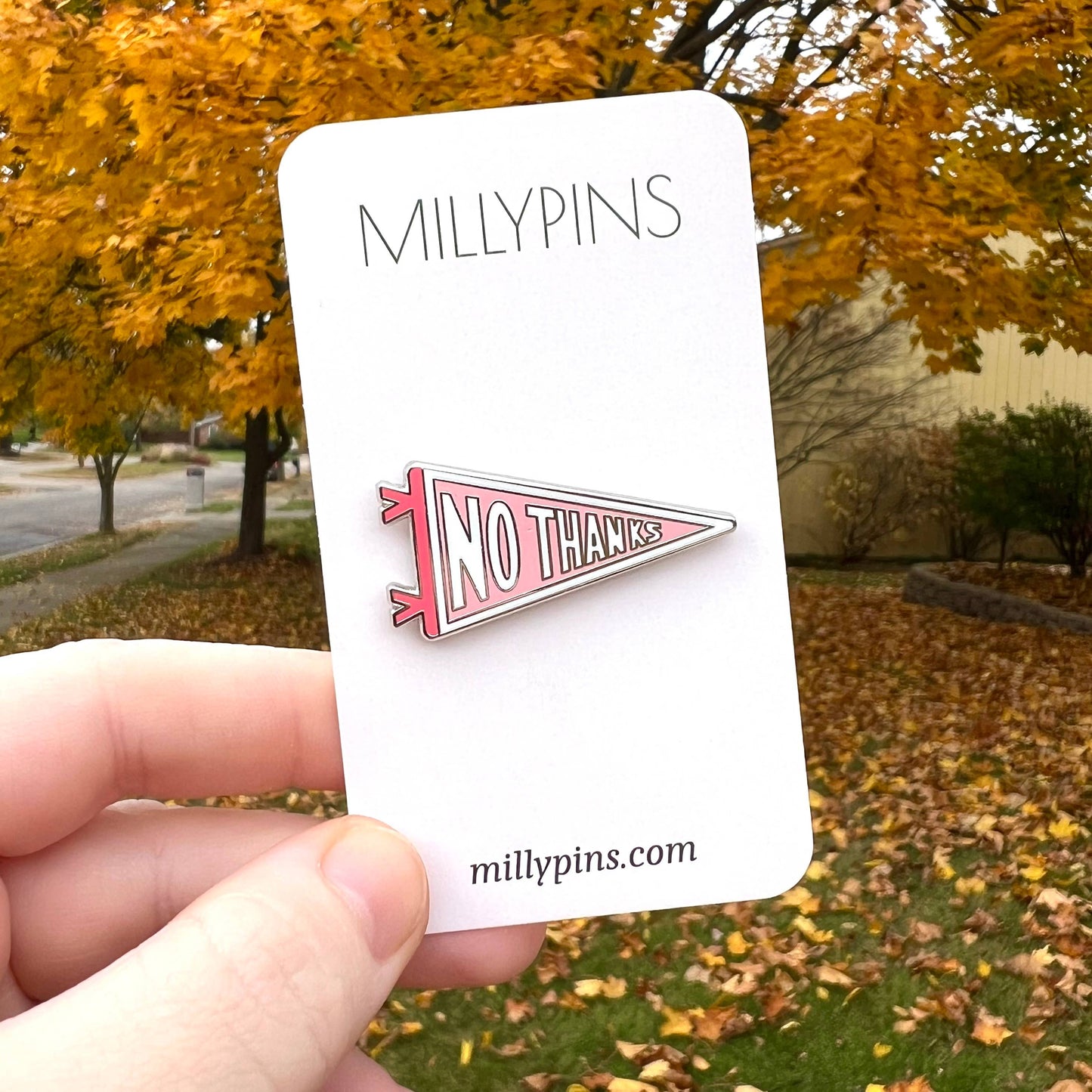 No Thanks Pennant Flag Enamel Pin