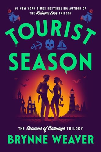 (09/23) Tourist Season: The Seasons of Carnage Trilogy #1 by Brynne Weaver