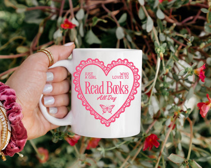 Just a Girl Who Loves to Read Mug