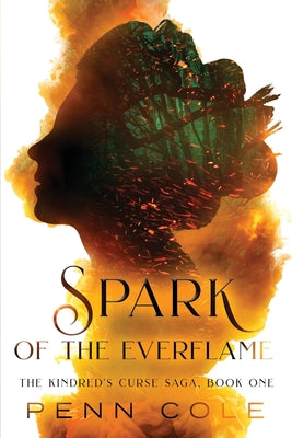 Spark of the Everflame - Kindred's Curse #1