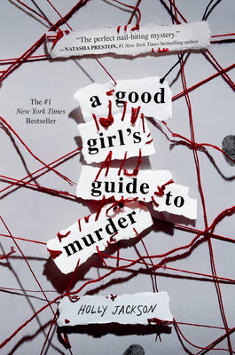 Good Girl's Guide to Murder - A Good Girl's Guide to Murder #1