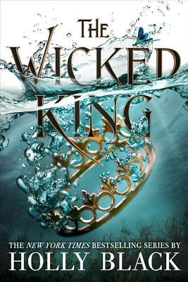 Wicked King - The Folk of the Air #2 by Holly Black