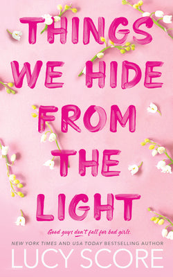 Things We Hide from the Light - Knockemout #2 by Lucy Score