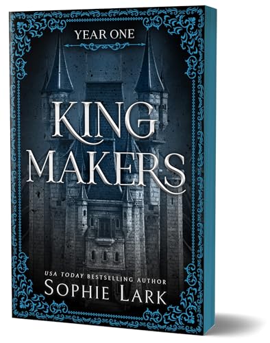 Kingmakers: Year One - Kingmakers #1 by Sophie Lark