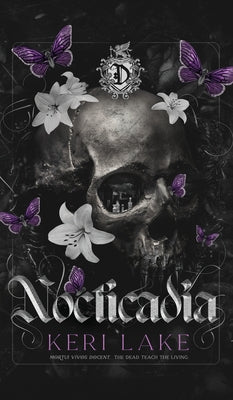 (ORDERED) Nocticadia: A Dark Academia Gothic Romance