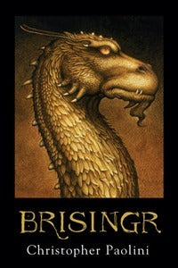 Brisingr - The Inheritance Cycle #3 by Christopher Paolini