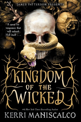 Kingdom of the Wicked - Kingdom of the Wicked #1 by Kerri Maniscalco