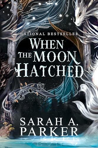 When the Moon Hatched - (Moonfall) by Sarah A Parker (Hardcover)