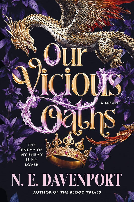 (10/28) Our Vicious Oaths - by N E Davenport (Paperback)