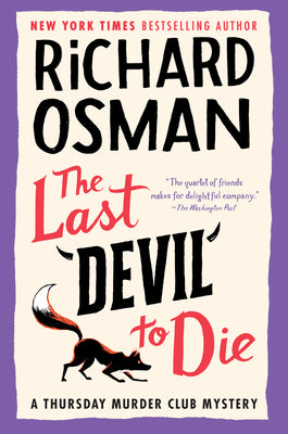 Last Devil to Die - Thursday Murder Club #4 by Richard Osman