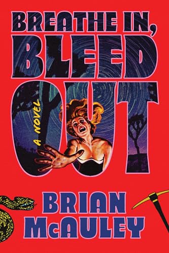 (09/02) Breathe In, Bleed Out - by Brian McAuley (Paperback)