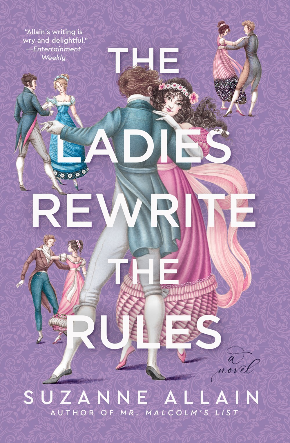 Ladies Rewrite the Rules by Suzanne Allain