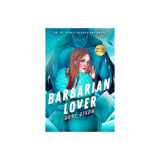 Barbarian Lover (Ice Planet Barbarians) by Ruby Dixon