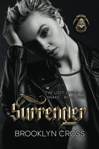 Surrender - Lost Souls MC #2 by Brooklyn Cross