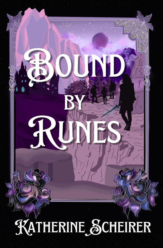 Bound by Runes by Katherine Scheirer