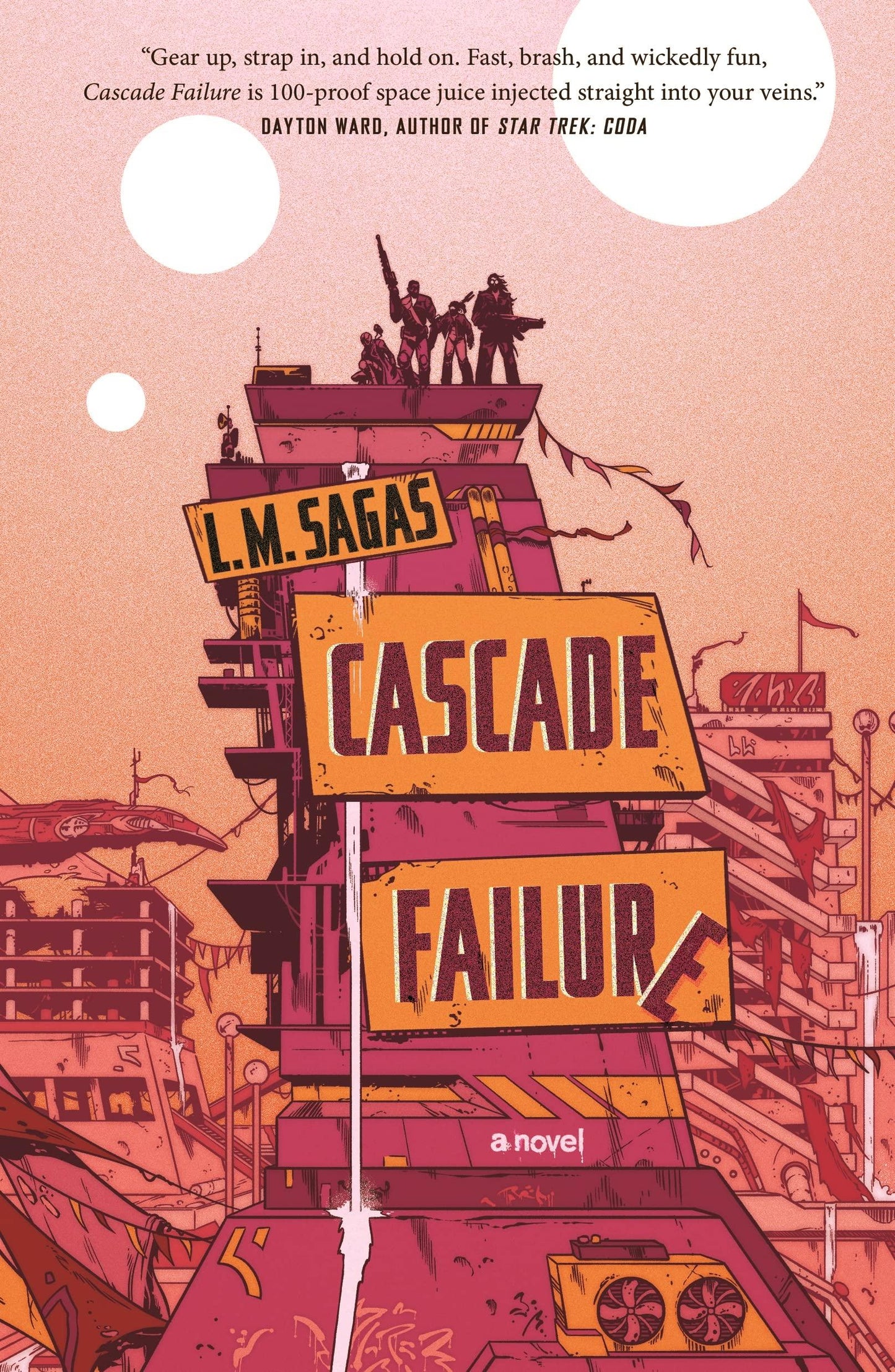 Cascade Failure - Ambit's Run #1 by L.M. Sagas