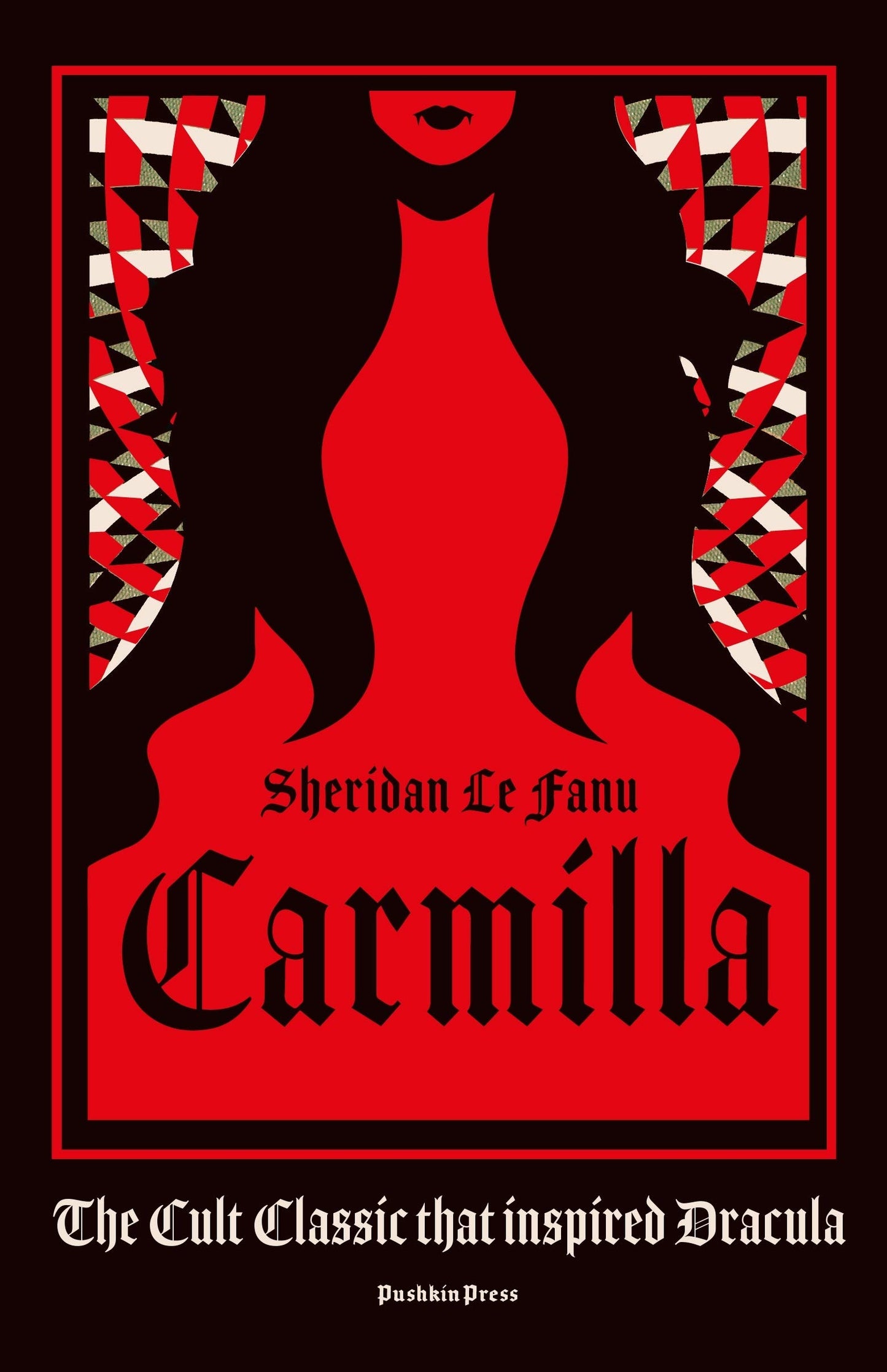 Carmilla, Deluxe Edition: The cult classic that inspired Dracula by Sheridan Le Fanu