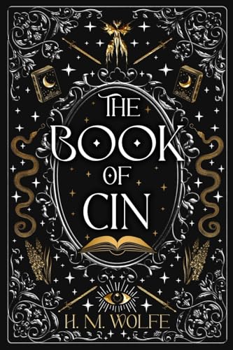 The Book of Cin: The Stories #1 by H.M. Wolfe