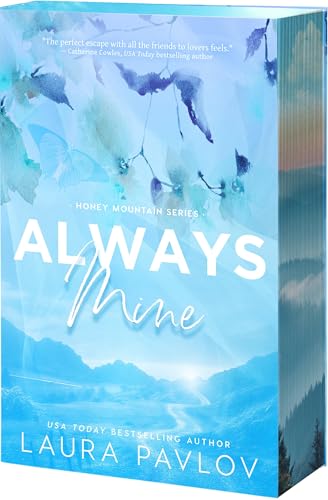 Always Mine - Honey Mountain #1 by Laura Pavlov